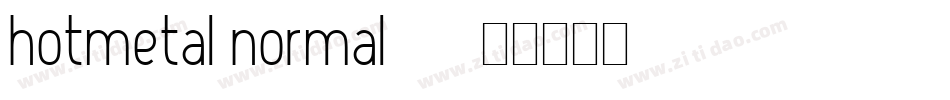 HOTMETAL Normal(1)字体转换